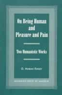 Cover of: On Being Human and" Pleasure and Pain"