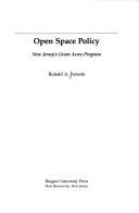 Cover of: Open space policy: New Jersey's Green Acres Program