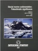 Cover of: Glacial marine sedimentation: paleoclimatic significance