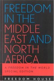 Cover of: Freedom in the Middle East and North Africa: Freedom in the World Special Edition (Freedom in the World)