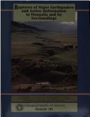 Cover of: Ruptures of major earthquakes and active deformation in Mongolia and its surroundings