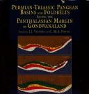 Cover of: Permian-Triassic Pangean Basins and Foldbelts Along the Panthalassan Margin of Gondwanaland