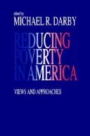 Cover of: Reducing poverty in America: views and approaches