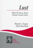 Cover of: Lust by Pamela C. Regan, Ellen S. Berscheid