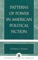 Patterns of power in American political fiction