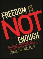Cover of: Freedom is not enough by Ronald W. Walters