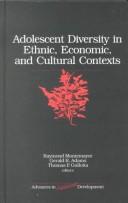 Cover of: Adolescent Diversity in Ethnic, Economic, and Cultural Contexts (Advances in Adolescent Development)
