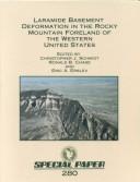 Cover of: Laramide Basement Deformation in the Rocky Mountain Foreland of the Western United States/Book and Maps (Special Paper (Geological Society of America))