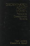 Cover of: Discrimination against women: prevalence, consequences, remedies