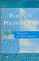 Cover of: Places in Political Time | Earnest N. Bracey