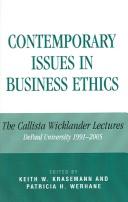 Cover of: Contemporary issues in business ethics by [edited by] Keith W. Krasemann, Patricia H. Werhane.