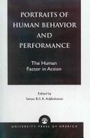 Cover of: Portraits of Human Behavior and Performance | Senyo B-S.K. Adjibolosoo