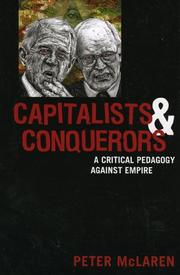 Cover of: Capitalists and Conquerors: A Critical Pedagogy against Empire