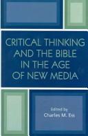 Cover of: Critical Thinking and the Bible in the Age of New Media