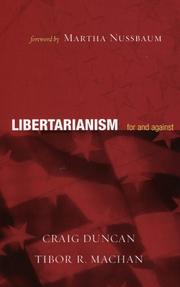 Cover of: Libertarianism by Craig Duncan, Martha Nussbaum