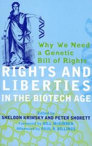 Cover of: Rights and Liberties in the Biotech Age by 