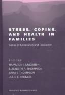 Cover of: Stress, Coping, and Health in Families by Hamilton I. McCubbin