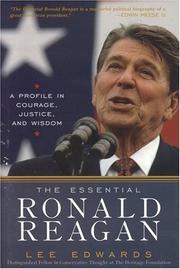 Cover of: The Essential Ronald Reagan by Lee Edwards