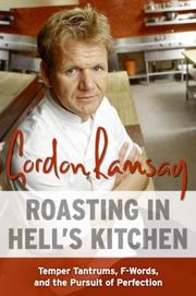 Cover of: Roasting in Hell's Kitchen by Gordon Ramsay