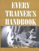 Every Trainer's Handbook by Devendra Agochiya