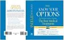 Cover of: Know your options: the definitive guide to choosing the best medical treatments.