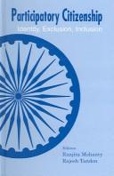 Cover of: Participatory citizenship by editors Ranjita Mohanty [and] Rajesh Tandon.