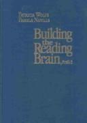 Building the reading brain, preK-3 by Patricia Wolfe, Pamela Ann Nevills