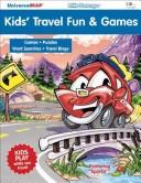 Cover of: Kid's Travel Fun & Games (Little Passenger Activity Books)