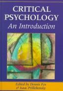 Cover of: Critical psychology by edited by Dennis Fox and Isaac Prilleltensky.