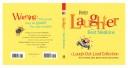 Cover of: Laughter, the best medicine: a laugh-out-loud collection of our funniest jokes, quotes, stories, and cartoons.