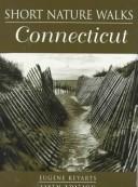 Cover of: Short Nature Walks in Connecticut