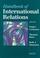 Cover of: Handbook of International Relations