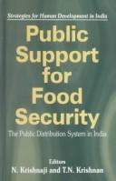 Cover of: Public support for food security: the public distribution system in India