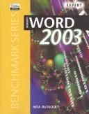 Cover of: Microsoft Word 2003 expert certification / Nita Rutkosky.