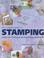 Cover of: The Complete Guide to Stamping