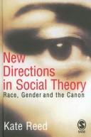 Cover of: New Directions in Social Theory by Kate Reed