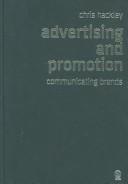 Cover of: Advertising and Promotion by Chris Hackley