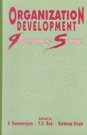 Cover of: Organization development: interventions and strategies