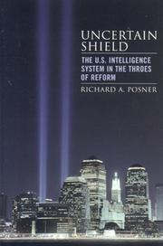 Cover of: Uncertain shield by Richard A. Posner