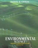 Cover of: Environmental Science by Daniel D. Chiras