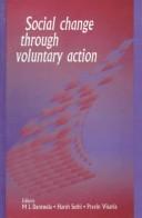 Cover of: Social change through voluntary action