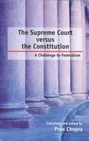 Cover of: The Supreme Court versus the constitution: a challenge to federalism
