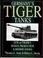 Cover of: Germany's Tiger Tanks D.W. to Tiger I