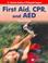 Cover of: First Aid, Cpr, And Aed