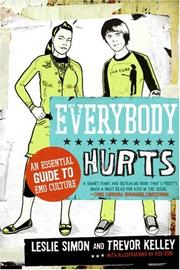 Cover of: Everybody Hurts: An Essential Guide to Emo Culture