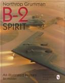 Cover of: Northrop Grumman B-2 Spirit by William G. Holder