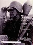 Cover of: Uniforms of the Waffen-SS 1942-1945 Ski Uniforms, Overcoats