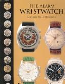 The Alarm Wristwatch by Michael Philip Horlbeck