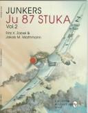 Cover of: The Junkers Ju 87 Stuka by Fritz X. Zobel, Fritz X. Zobel