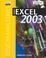 Cover of: Microsoft Excel 2003 (Benchmark Series (Saint Paul, Minn.).)